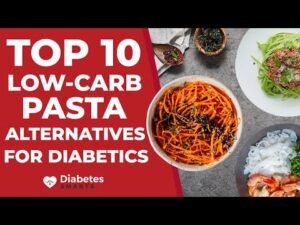 Top 10 Low-Carb Pasta and Noodle Alternatives For Diabetics